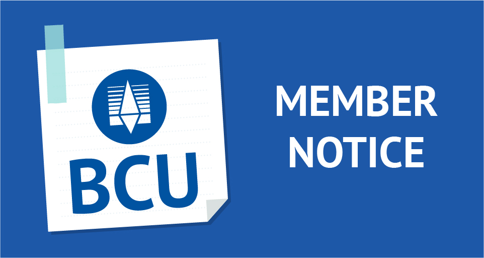 BCU Member Notice