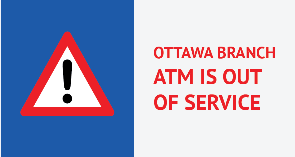 ottawa atm out of service notice