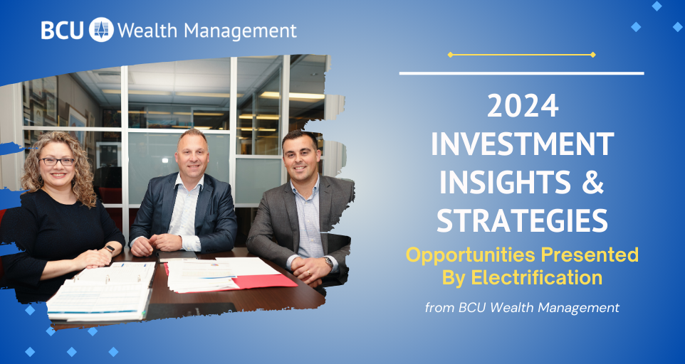 bcu wealth management newsletter electrification insights 2024
