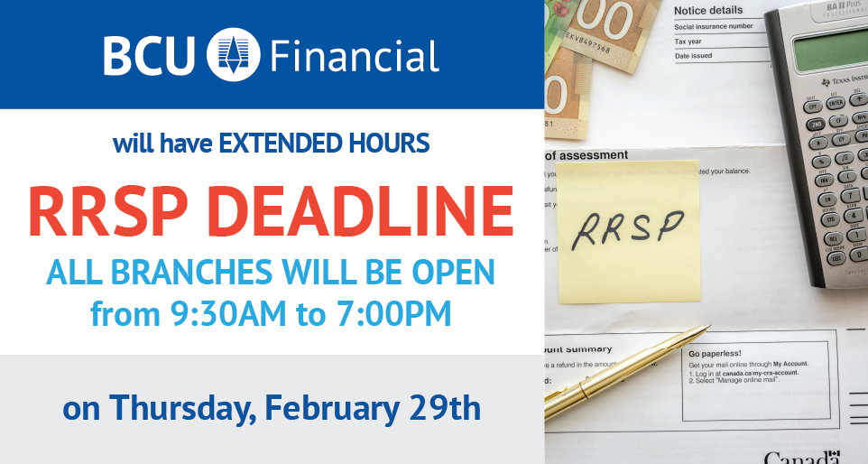 rrsp extended branch hours 2024