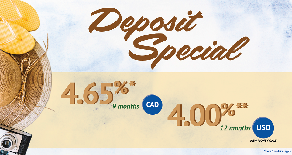 Deposit Special 4.65% for 9 month term