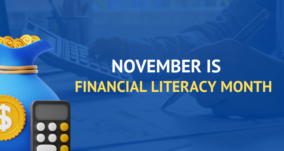 November is Financial Literacy Month