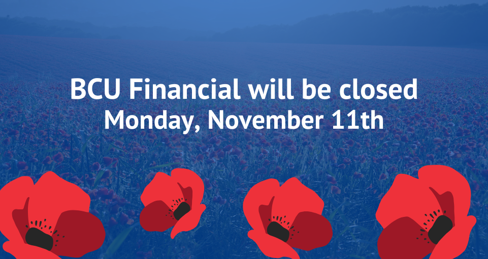 Remembrance Day BCU is closed